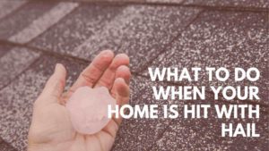 image of a hand holding a large piece of hail next to an asphalt roof with title that reads: what to do when your home is hit with hail