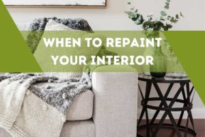image of a couch in a living room with title reading: when to repaint your interior